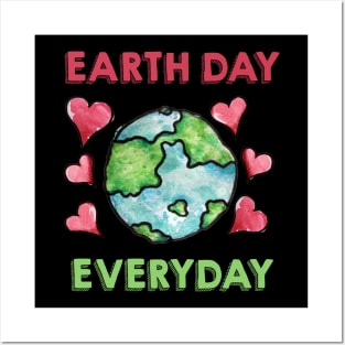Earth day every day Posters and Art